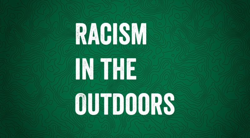 Racism in the Outdoors