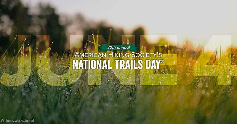 Host a National Trails Day Event - American Hiking Society