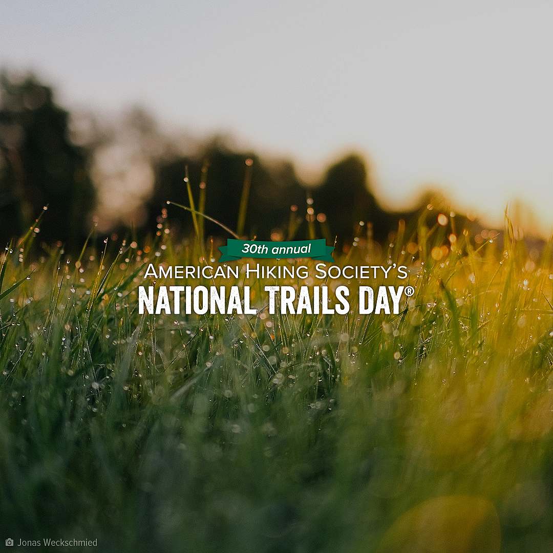 Host a National Trails Day Event - American Hiking Society