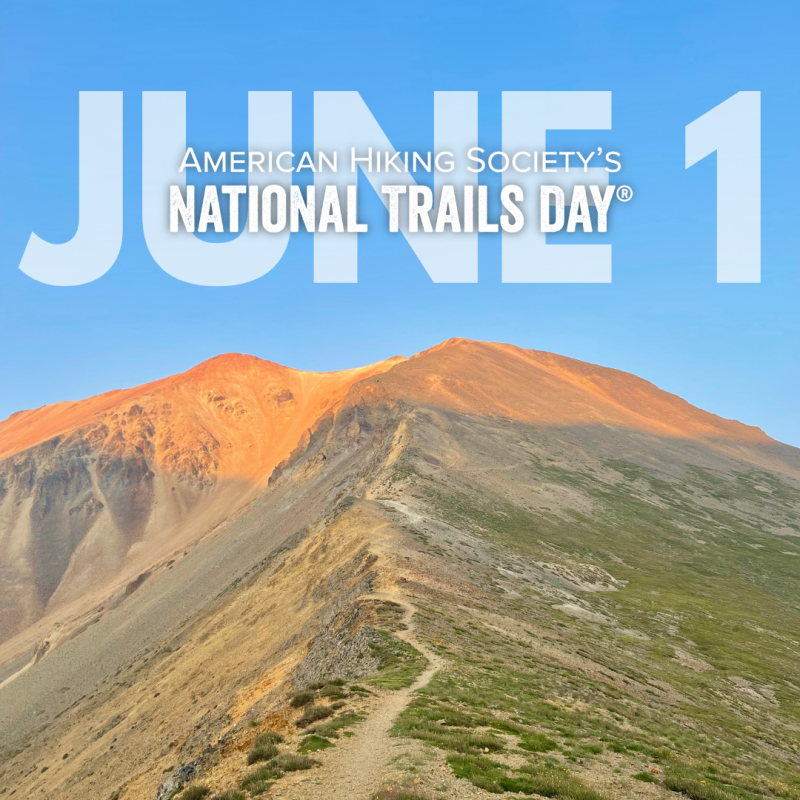 Host A National Trails Day Event American Hiking Society   Ntd 2024 Square Post5 800x800 